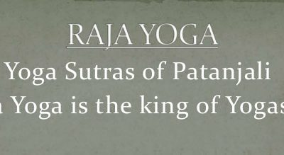 Raja Yoga: The King of Yogas