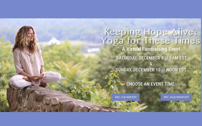 Keeping Hope Alive: Yoga for These Times – December 9th & 10th, 2023